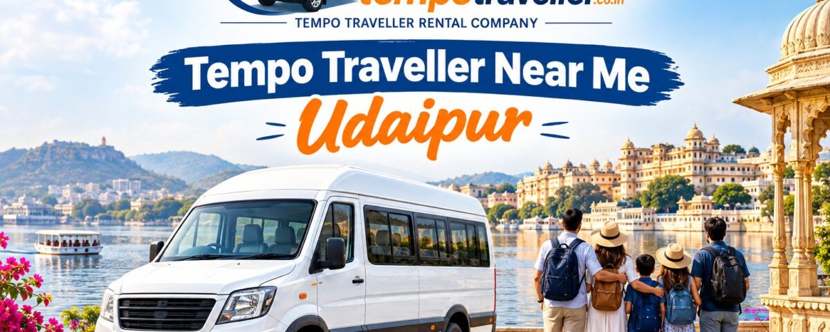 Tempo Traveller Near Me Udaipur