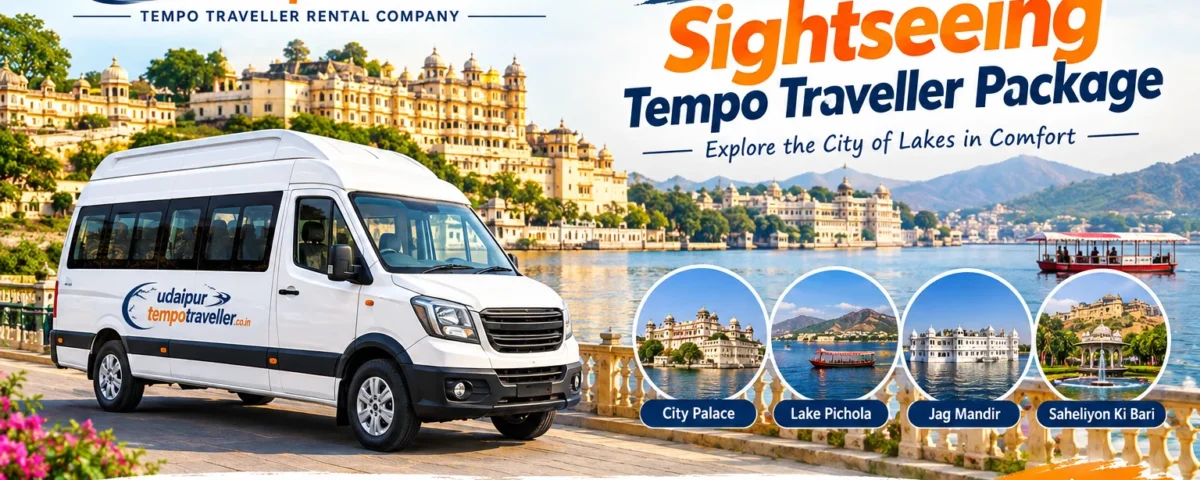 Udaipur Sightseeing Tempo Traveller Package